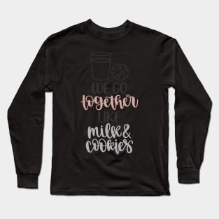 Milk and Cookies Valentine Long Sleeve T-Shirt